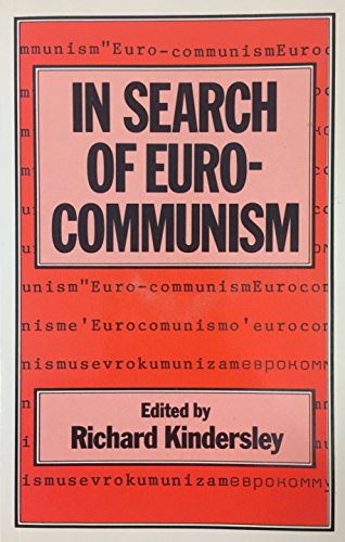 9780333275948: In Search of Eurocommunism (St Antony's Series)