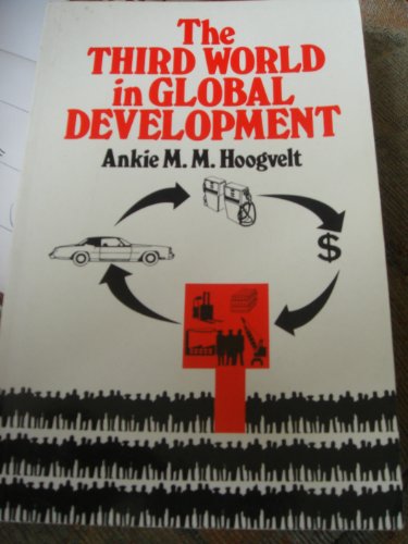 9780333276822: The Third World in Global Development