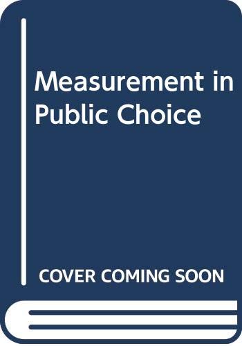 Stock image for Measurement in Public Choice for sale by Victoria Bookshop