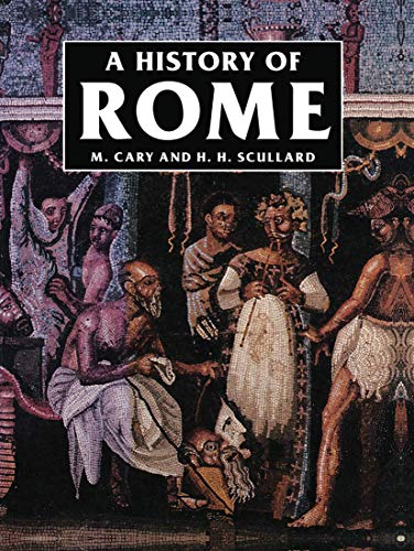 Beispielbild fr A History of Rome: Down to the Age of Constantine zum Verkauf von AwesomeBooks