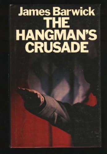 Beispielbild fr Hangman's Crusade zum Verkauf von Ergodebooks