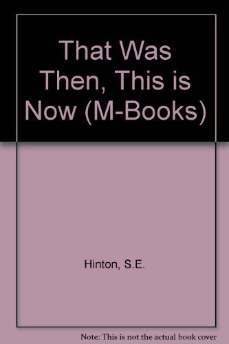 9780333278635: That Was Then, This is Now (M-Books)