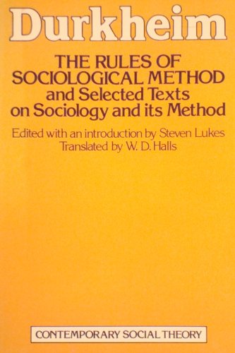 9780333280713: The Rules of Sociological Method (Contemporary social theory)