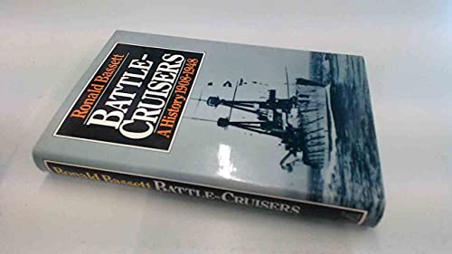 Stock image for Battle-Cruisers : A History 1908-48 for sale by Better World Books Ltd