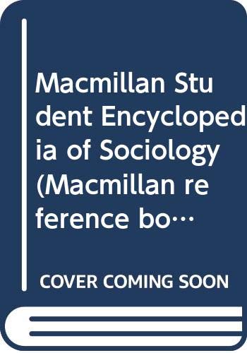 Stock image for Student Encyclopaedia of Sociology (Macmillan Reference Books) for sale by Anybook.com