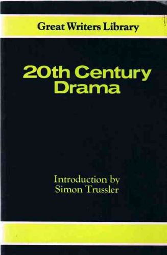 Beispielbild fr Twentieth Century Drama zum Verkauf von Better World Books