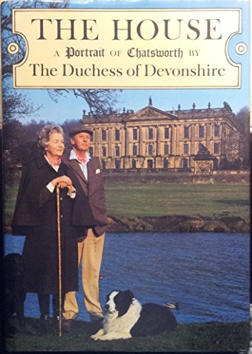 Stock image for House-Portrait Of Chatsworth for sale by Black Cat Books