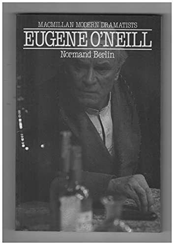 Stock image for Eugene ONeill (Modern dramatists) for sale by Reuseabook