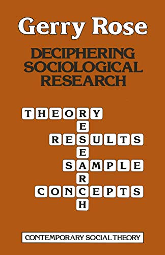 Stock image for Deciphering Sociological Research: 1 (Contemporary Social Theory) for sale by WorldofBooks