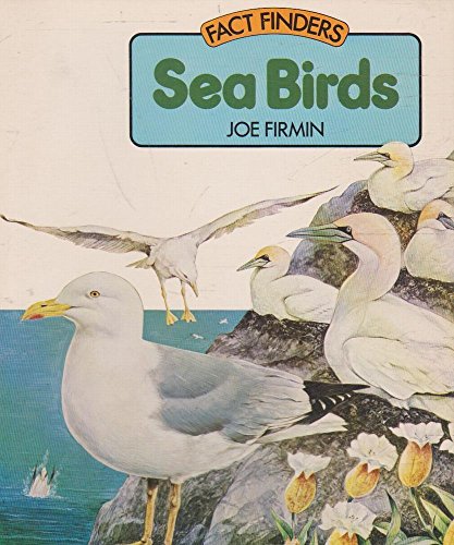 Factfinders;sea Birds PR Firmin (9780333287224) by Firmin, Joe