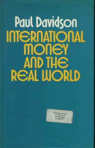 9780333289938: International Money and the Real World