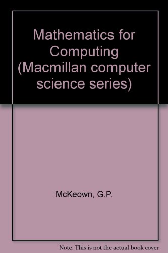 9780333291696: Mathematics for Computing