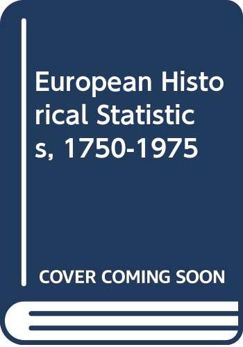 9780333292150: European Historical Statistics, 1750-1975