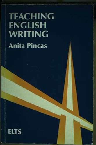 Teaching English Writing (Essential Language Teaching Series) (9780333293126) by Pincas, Anita