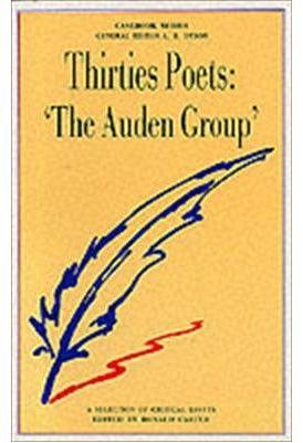 Stock image for Thirties Poets: 'The Auden Group' (Casebooks Series) for sale by WorldofBooks