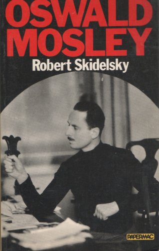 Imagen de archivo de Oswald Mosley a la venta por Blue Vase Books