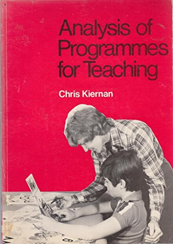 Analysis of Programmes for Teaching (9780333296042) by Chris Kiernan