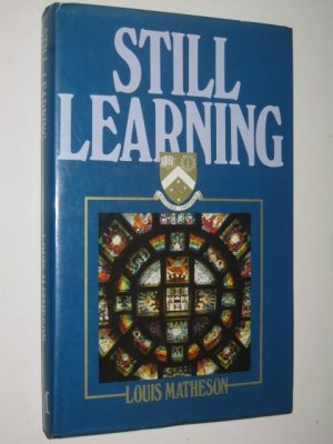 Beispielbild fr Still Learning zum Verkauf von Syber's Books
