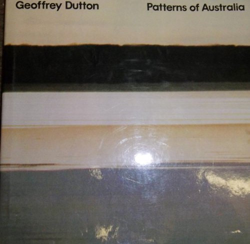 Imagen de archivo de Patterns of Australia a la venta por Better World Books