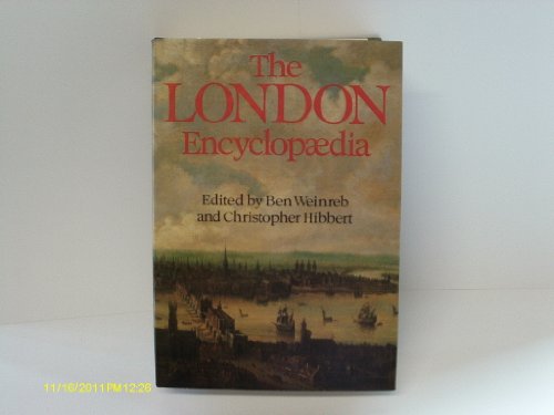 Imagen de archivo de The London Encyclopaedia a la venta por The Print Room