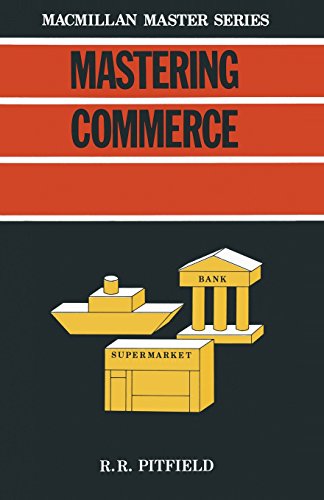 Beispielbild fr Mastering Commerce (Macmillan Master Series (Business)) zum Verkauf von AwesomeBooks