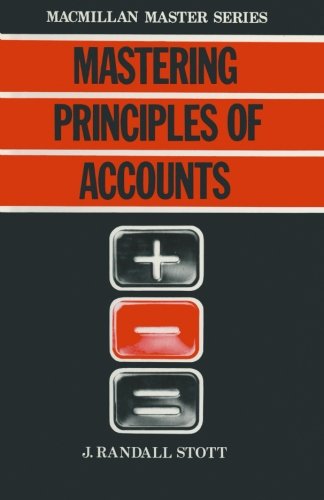 Imagen de archivo de Mastering Principles of Accounts (Macmillan Master S.) a la venta por WorldofBooks