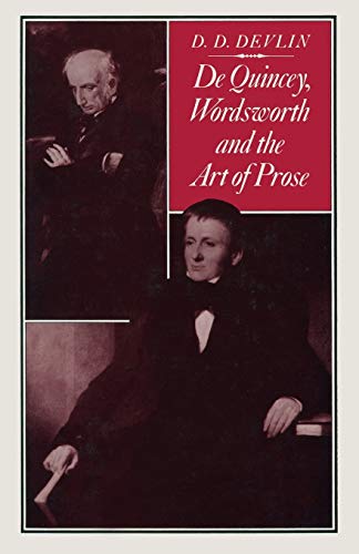 9780333305782: De Quincey, Wordsworth and the Art of Prose