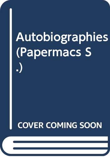 9780333306369: Autobiographies (Papermacs S.)