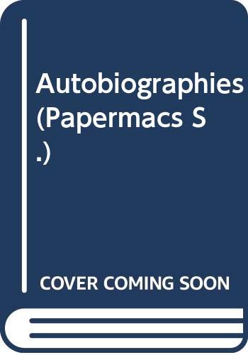 Stock image for Autobiographies (Papermacs S.) for sale by AwesomeBooks