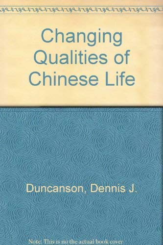 9780333306826: Changing Qualities of Chinese Life