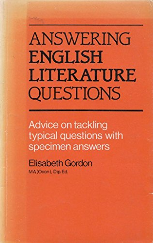Answering English Literature Questions (9780333308776) by E Gordon