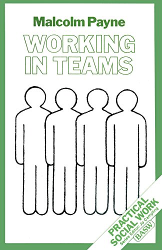 Imagen de archivo de Working in Teams (British Association of Social Workers (BASW) Practical Social Work S.) a la venta por WorldofBooks