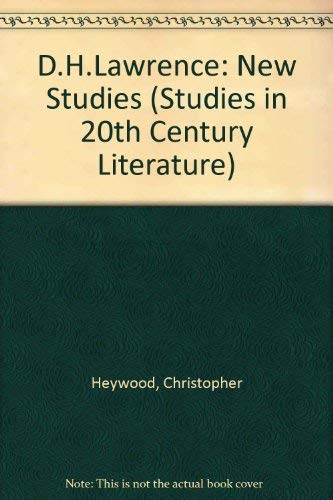 Beispielbild fr D.H.Lawrence: New Studies (Studies in 20th Century Literature) zum Verkauf von HALCYON BOOKS