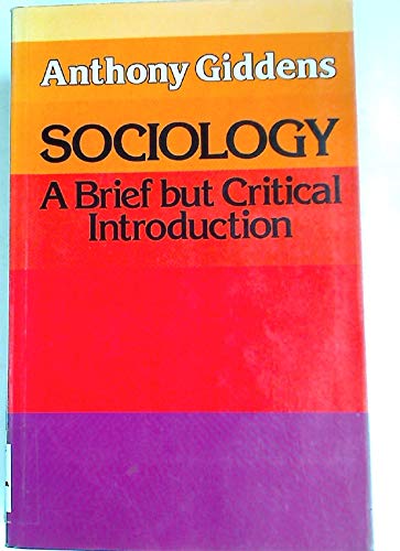 Imagen de archivo de Sociology: A Brief But Critical Introduction a la venta por AwesomeBooks