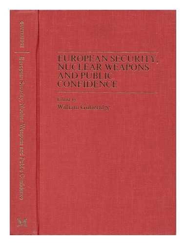 9780333309599: European Security, Nuclear Weapons and Public Confidence