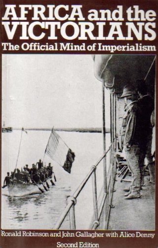 Stock image for Africa and the Victorians: The Official Mind of Imperialism for sale by Zoom Books Company