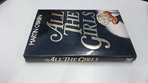 Stock image for All The Girls for sale by RIVERLEE BOOKS