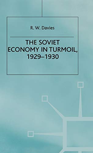 9780333311028: The Industrialisation of Soviet Russia 3: The Soviet Economy in Turmoil 1929-1930 (Industrialization of Soviet Russia (Paper Back))
