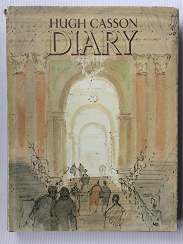 Hugh Casson Diary (SCARCE HARDBACK SECOND EDITION SIGNED BY AUTHOR, HUGH CASSON)