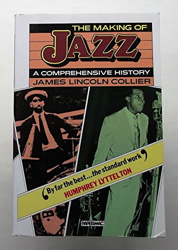 9780333316474: The Making of Jazz: A Comprehensive History
