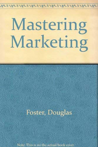 Stock image for Mastering Marketing for sale by PsychoBabel & Skoob Books