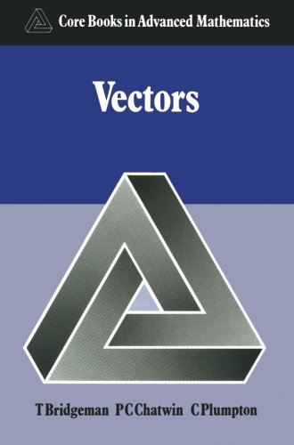 Beispielbild fr Vectors (Core Books in Advanced Mathematics) zum Verkauf von WorldofBooks