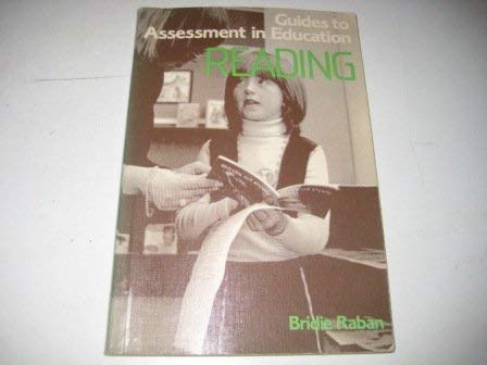 Reading (Guides to Assessment in Education) (9780333319130) by Raban, Bridie