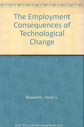 Stock image for The Employment Consequences of Technological Change for sale by Mispah books
