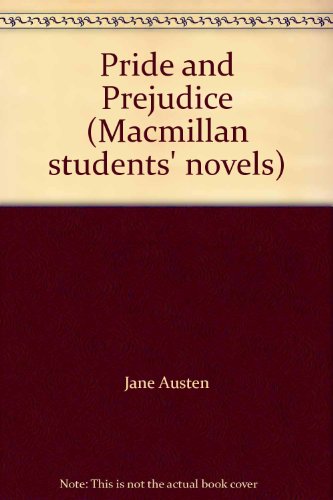 Stock image for Pride and Prejudice (Macmillan students' novels) for sale by Phatpocket Limited