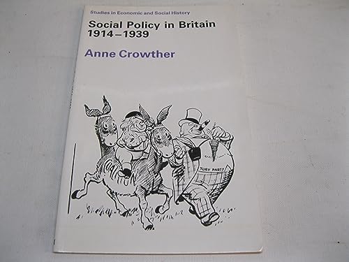 Stock image for British Social Policy, 1914-1939 for sale by Better World Books Ltd