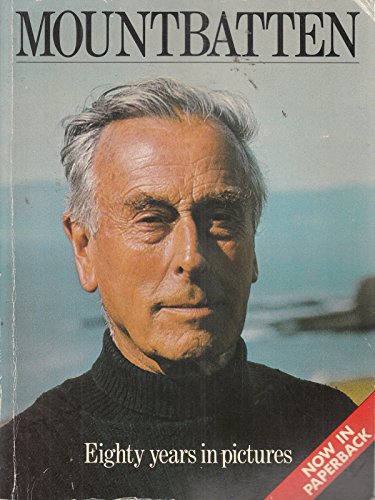 Stock image for Papermac;Mountbatten: 80 Years in Pictures for sale by Goldstone Books