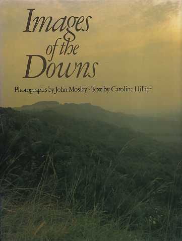 Images of the Downs (9780333324691) by Hillier, Caroline