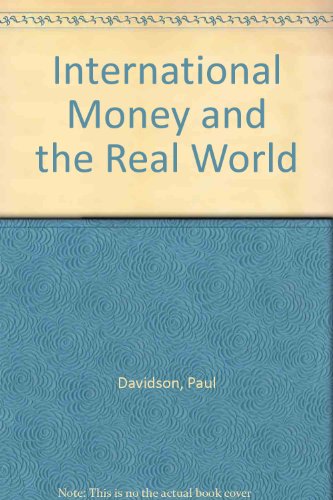 9780333326213: International Money and the Real World