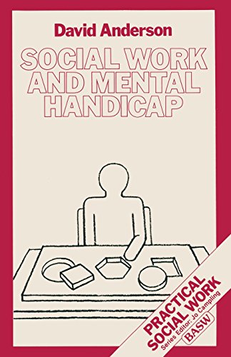 Imagen de archivo de Social Work and Mental Handicap (Practical Social Work Series) a la venta por AwesomeBooks